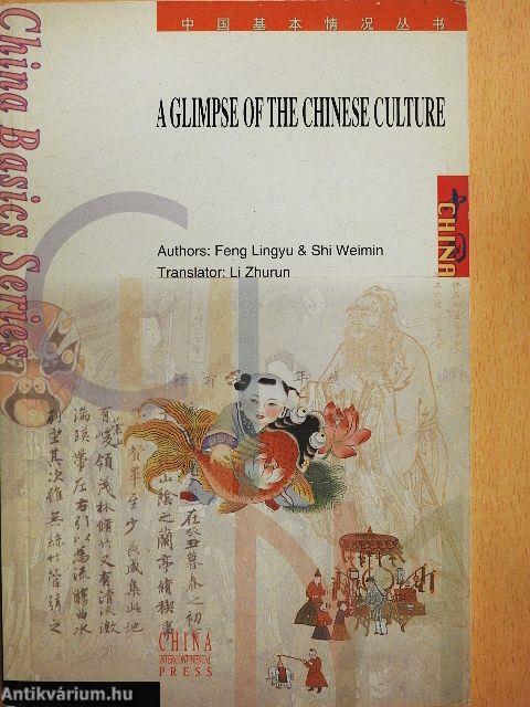 A Glimpse of the Chinese Culture
