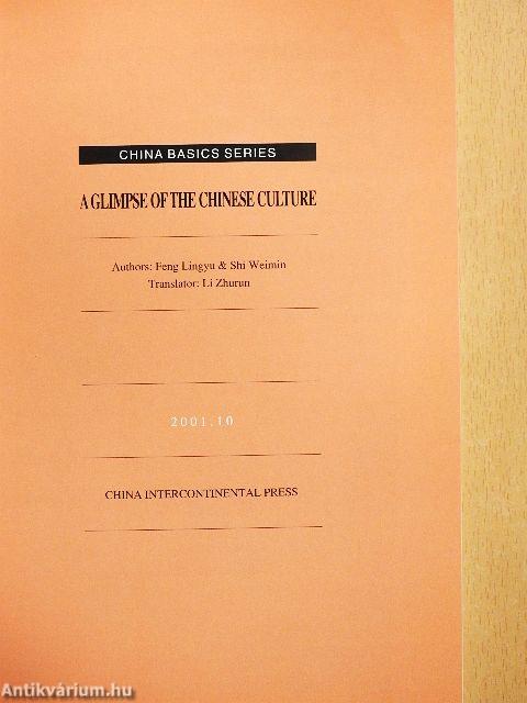 A Glimpse of the Chinese Culture