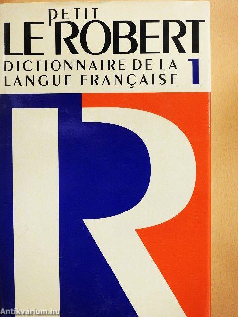Le Petit Robert 1.