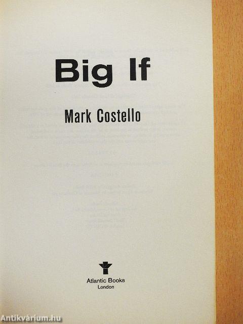 Big If
