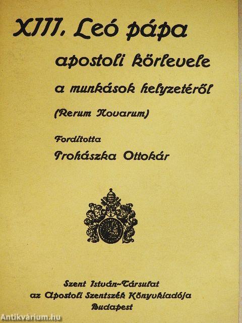 XIII. Leó pápa apostoli körlevele a munkások helyzetéről