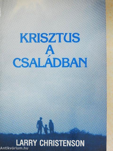 Krisztus a családban