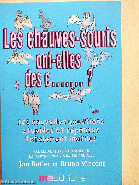 Le chauves-souris ont-elles des c.......?
