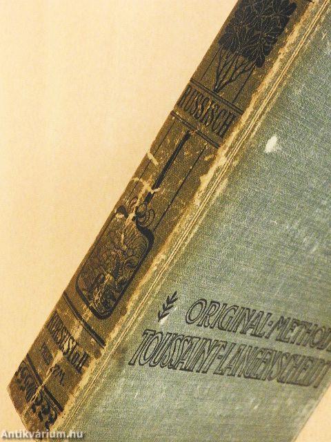 Original-Methode Toussaint-Langenscheidt - Russisch Kursus I-II.(gótbetűs)