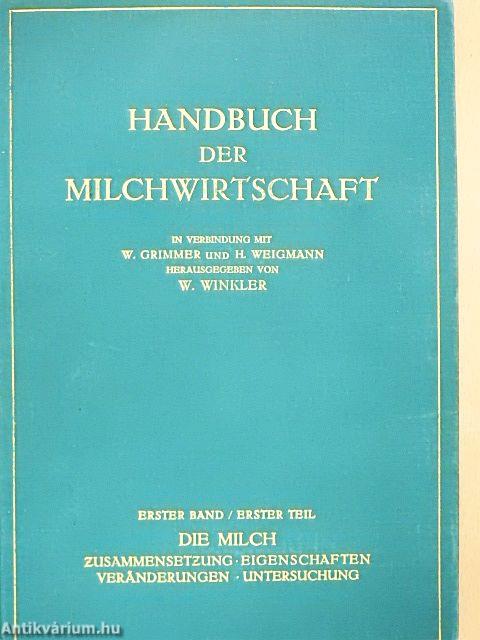 Handbuch der milchwirtschaft I/1-2.