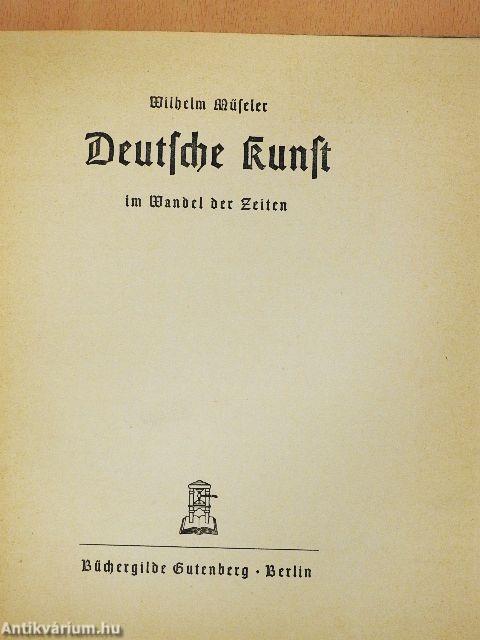 Deutsche Kunst im Wandel der Zeiten (gótbetűs)
