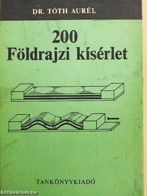 200 földrajzi kísérlet