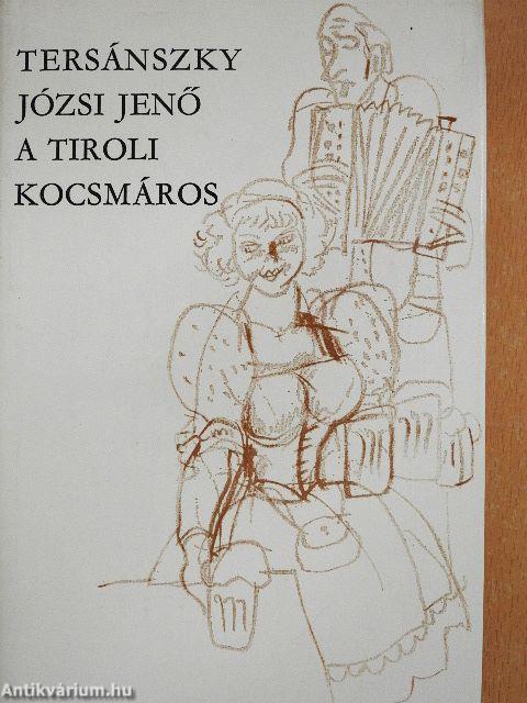 A tiroli kocsmáros I-II.