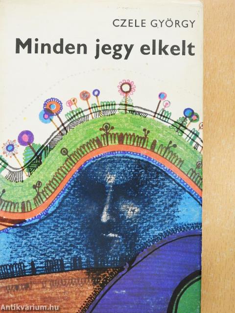 Minden jegy elkelt (dedikált példány)