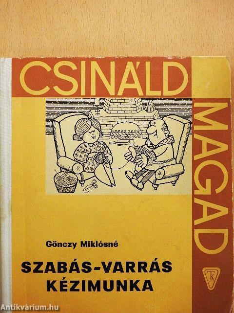 Szabás-varrás, kézimunka