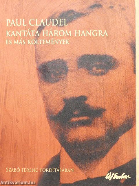 Kantáta három hangra és más költemények