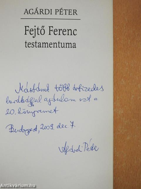Fejtő Ferenc testamentuma (dedikált példány)