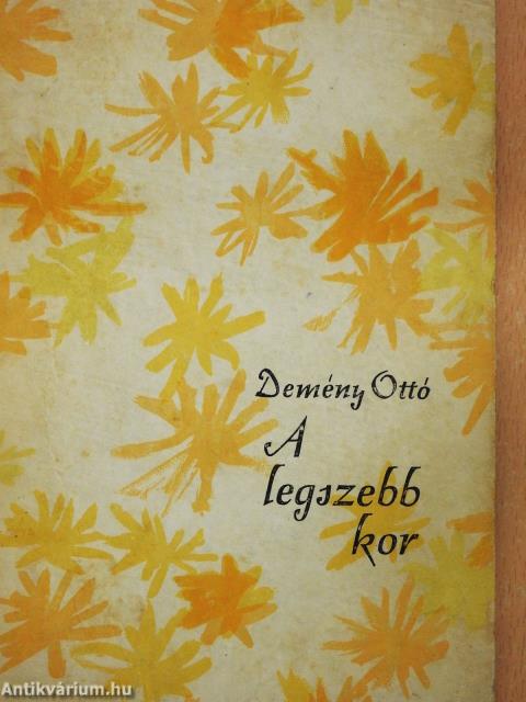A legszebb kor (dedikált példány)