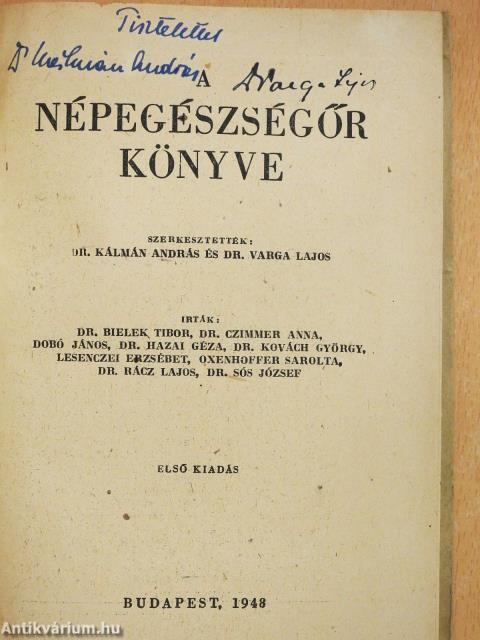 A népegészségőr könyve (kétszeresen dedikált példány)
