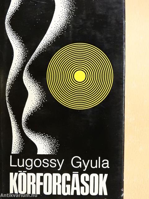 Körforgások (dedikált példány)