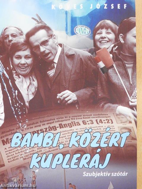 Bambi, közért, kupleráj (dedikált példány)