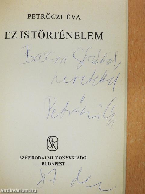Ez is történelem (dedikált példány)