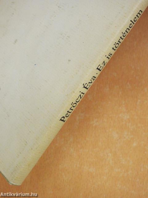 Ez is történelem (dedikált példány)