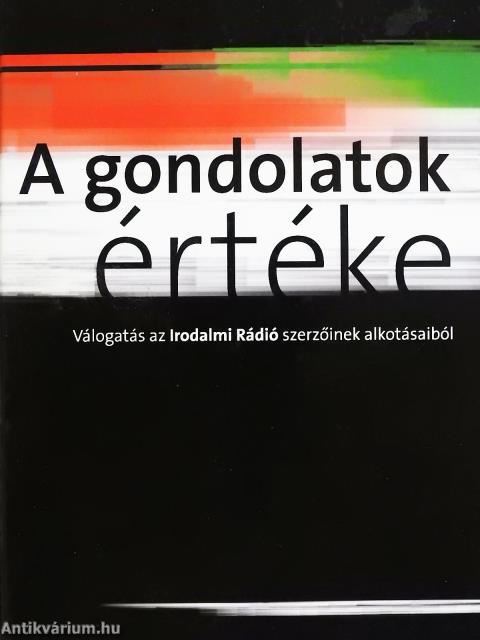 A gondolatok értéke I. (dedikált példány)