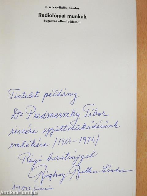 Radiológiai munkák (dedikált példány)