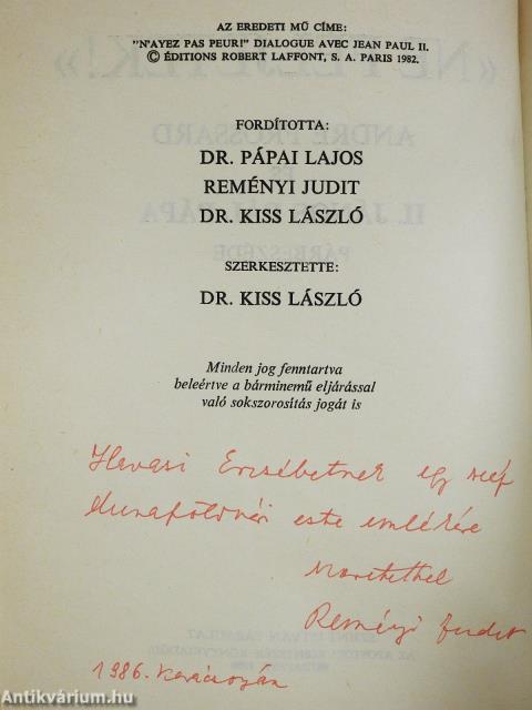 Ne féljetek! (dedikált példány)