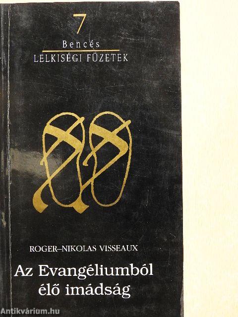 Az Evangéliumból élő imádság