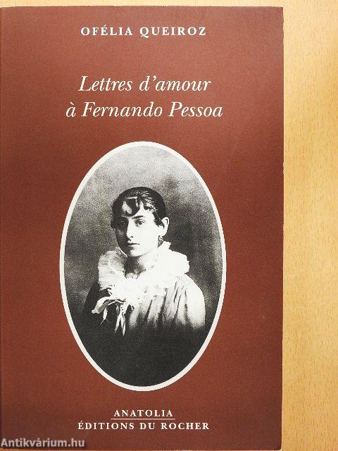 Lettres d'amour á Fernando Pessoa
