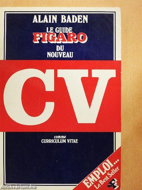 Le guide Figaro du nouveau CV