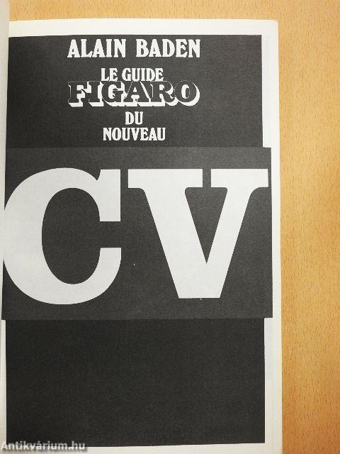 Le guide Figaro du nouveau CV