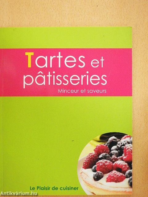 Tartes et patisseries