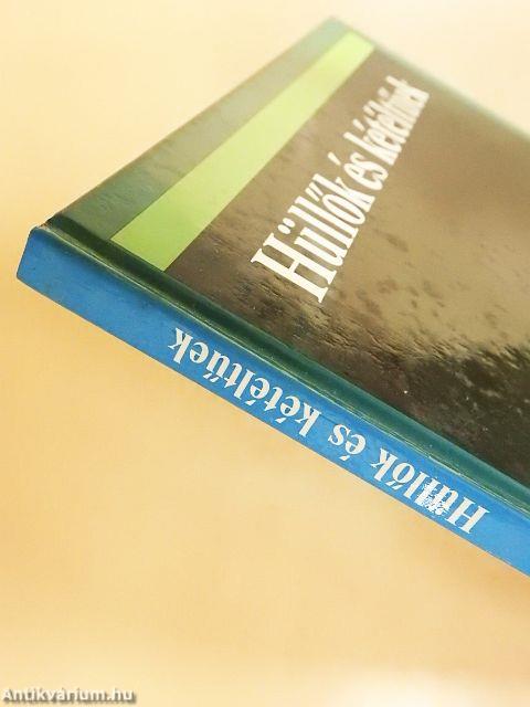 Hüllők és kétéltűek