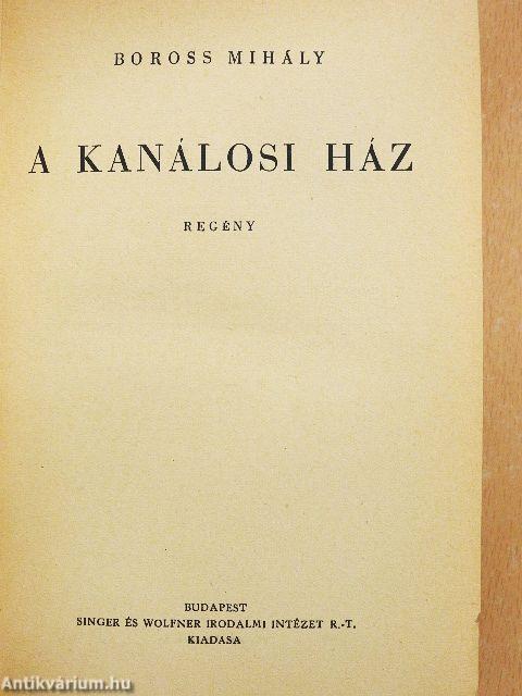 A kanálosi ház