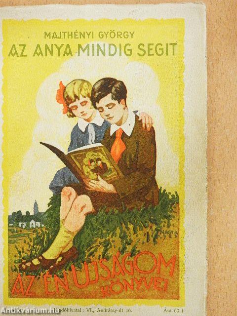 Az anya mindig segít