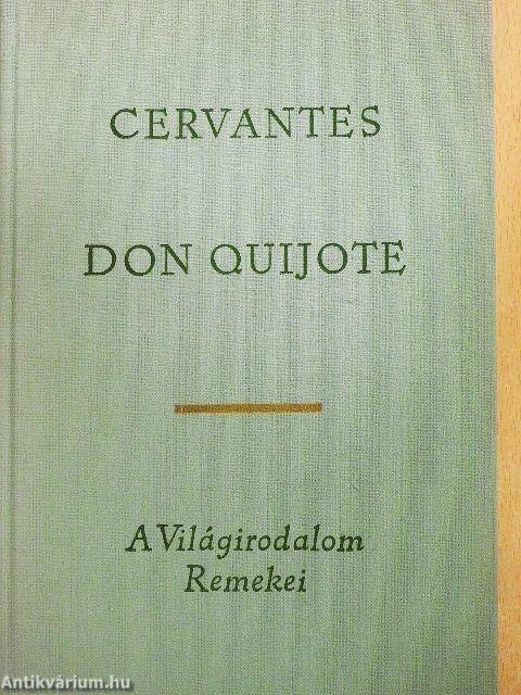 Don Quijote I-II.