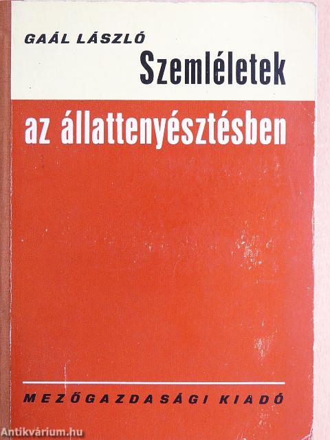 Szemléletek az állattenyésztésben