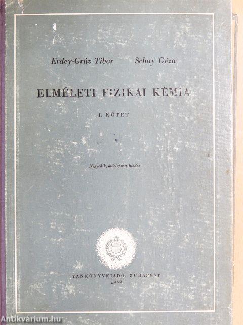 Elméleti fizikai kémia I.