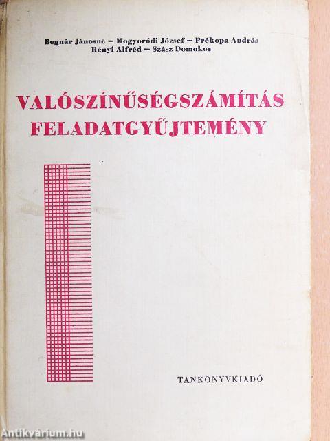 Valószínűségszámítás feladatgyűjtemény