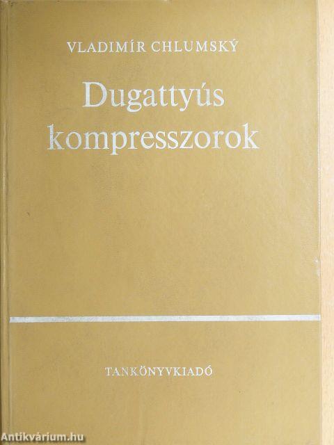 Dugattyús kompresszorok