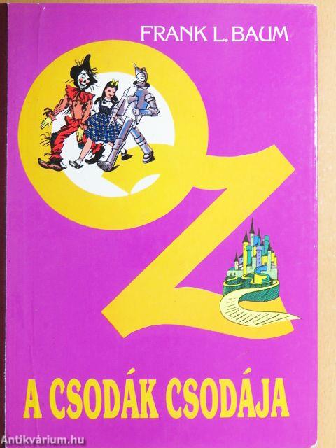 Oz a csodák csodája