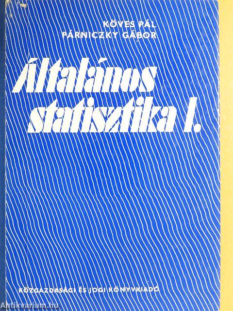 Általános statisztika I.