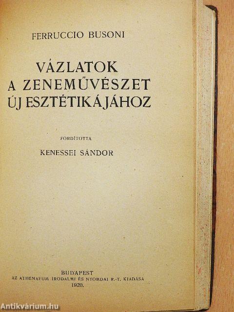 Páris zenéje/A vidám tudomány/A tudomány/A szépség lényege és értéke/Vázlatok a zeneművészet új esztétikájához/Shakespeare/Arany János