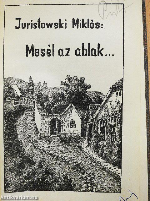 Mesél az ablak...