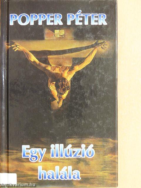 Egy illúzió halála