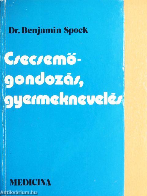 Csecsemőgondozás, gyermeknevelés