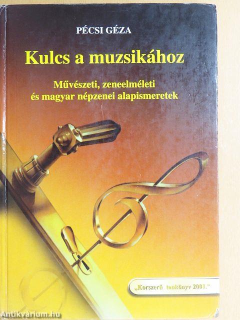Kulcs a muzsikához