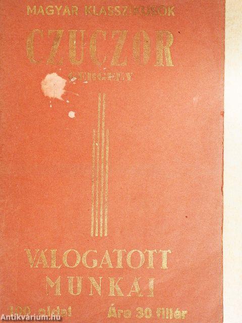 Czuczor Gergely válogatott munkái