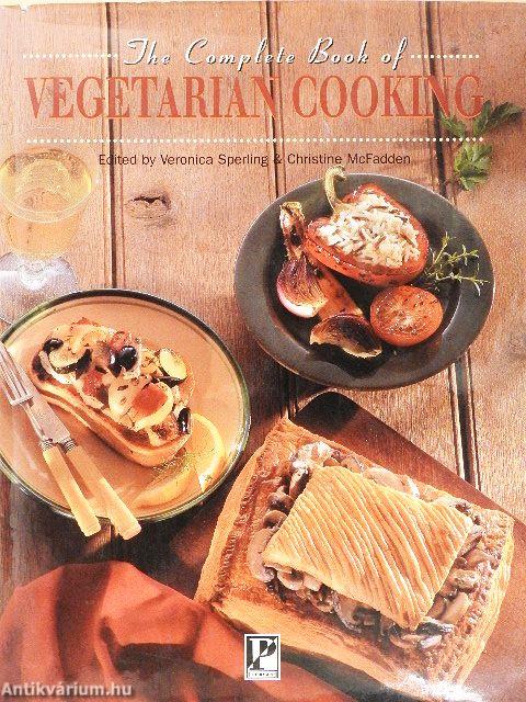 The Complete Book of Vegetarian Cooking