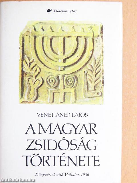 A magyar zsidóság története