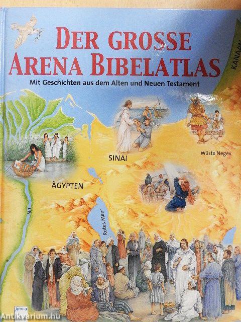 Der große Arena Bibelatlas