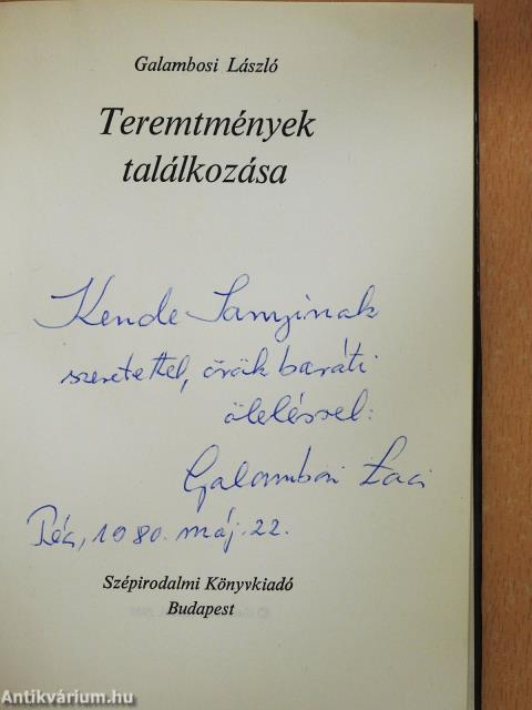 Teremtmények találkozása (dedikált példány)